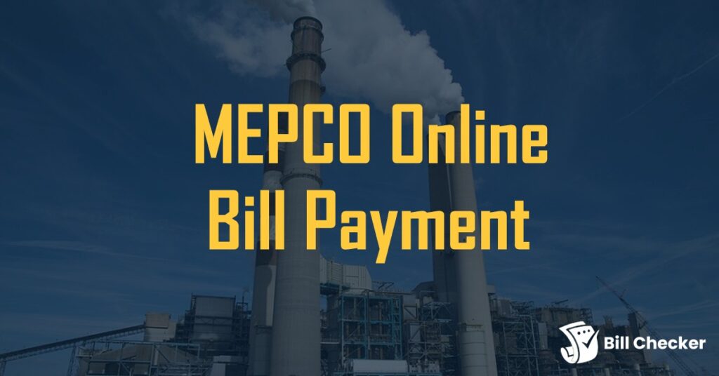 MEPCO Online Bill Payment