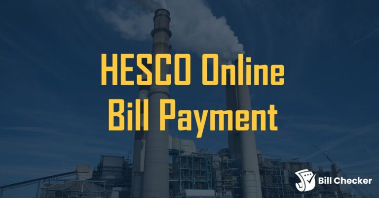 HESCO Online Bill Payment via Jazzcash, Easypaisa & Banks