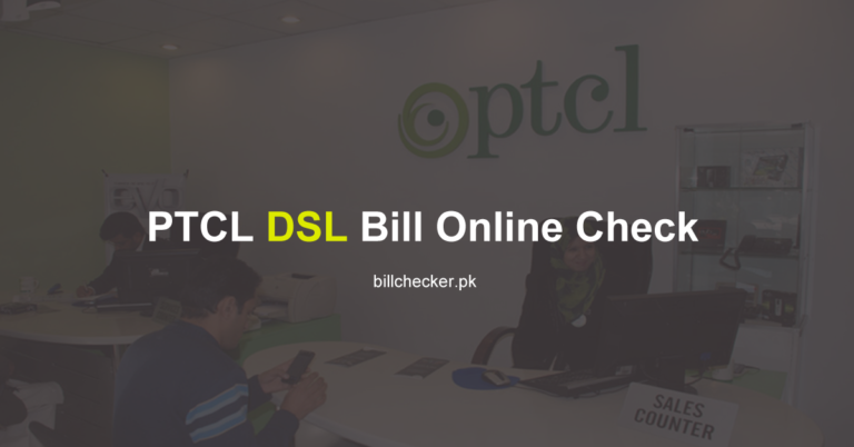 PTCL DSL Bill Online Check – Duplicate Bill (DBill)